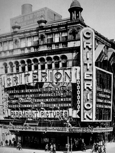 The Criterion Theatre at the northeast corner of Broadway and 44th Street 