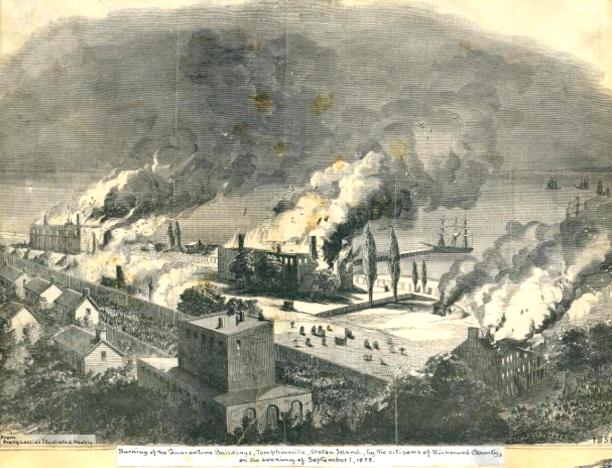 On September 1, 1858, leading citizens of Castleton and Southfield set several buildings of the new Quarantine at Tottenville in Staten Island on fire. 