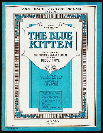 "The Blue Kitten" was a musical comedy that ran from January to May 1922 at the Selwyn Theatre.