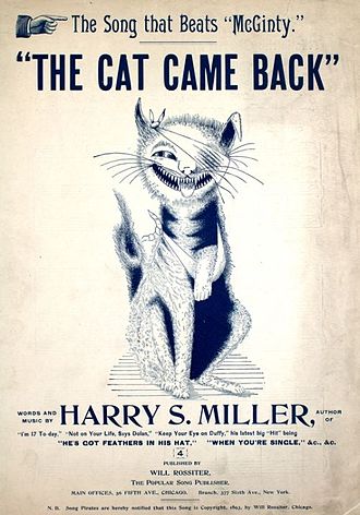 Sheet music cover for The Cat Came Back, written by Harry S. Miller.