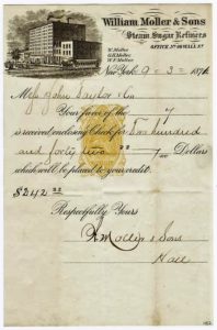 The Mollers, a large German family, were among the most popular sugar refiners during the decade that included the Civil War. William Moller had been in partnership with sugar moguls W. & F. Havemeyer before forming William Moller & Son's Sugar Refinery. By 1865, the firm was producing 17 million pounds of sugar a year, valued at $2.8 million.