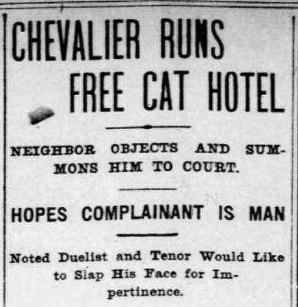 Many newspapers published stories about the Chevalier and his cats