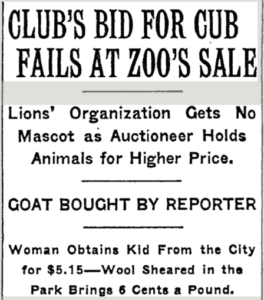 New York Times, June 26, 1931
Lions Club lose bid for lion cub