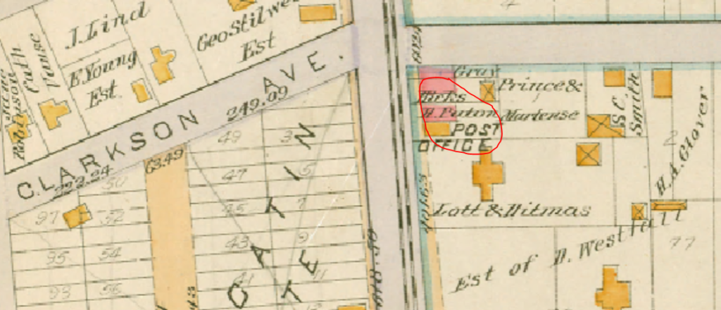The Flatbush post office was located in several locations near the intersection of Flatbush and Clarkson Avenues, including Gilbert Hick's two-story brick store  and the small frame building as noted on this E. Robinson map issued in 1890.  