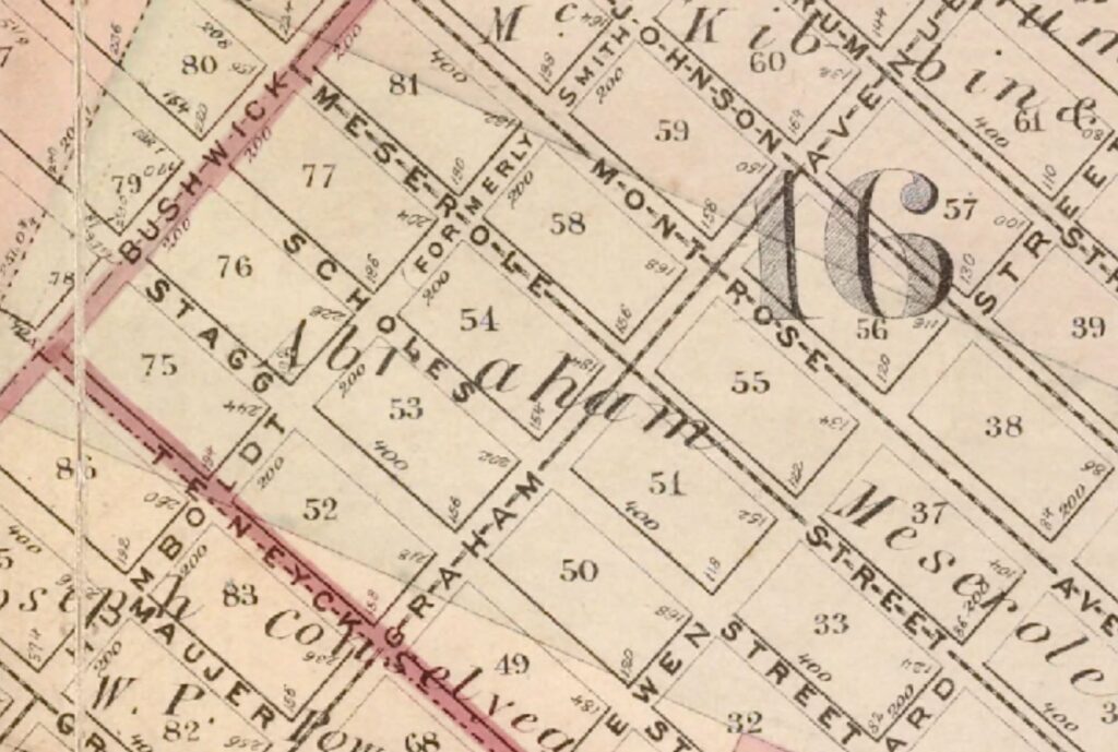 The property of Abraham Meserole included a wedge of land at Bushwick Avenue and Stagg Street,
